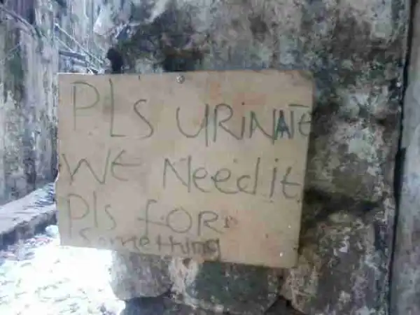 Will You Go Ahead To Urinate There After Seeing This Notice? [photo]